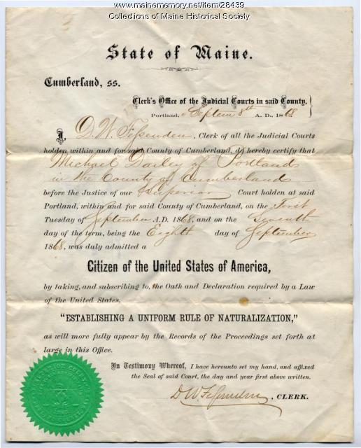 Michael Dailey naturalization certificate, Portland, 1868