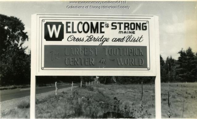 Welcome to Strong sign, Strong, ca. 1950