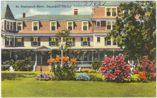 St. Aspinquid Hotel, Ogunquit, ca. 1938