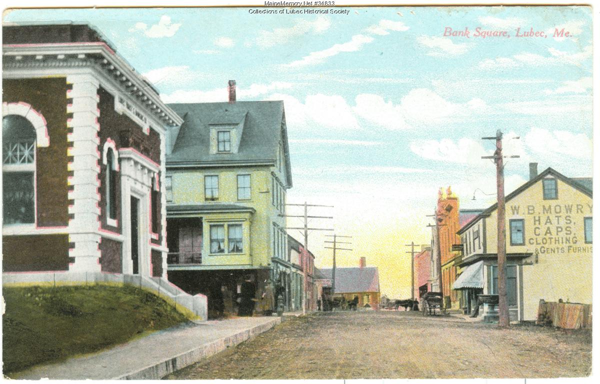 Bank Square, Lubec, ca. 1910, ca. 1901 - Maine Memory Network