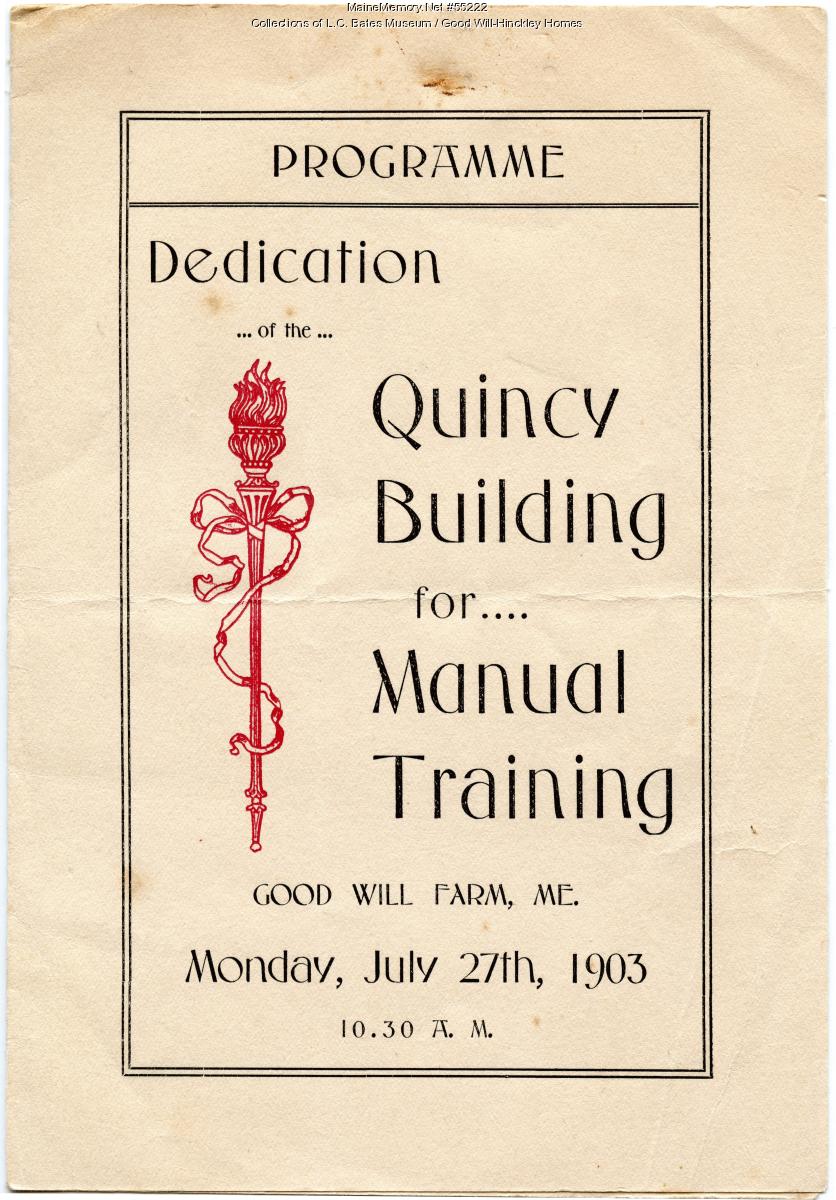 Quincy Building Dedication Program cover, Fairfield, 1903 - Maine ...